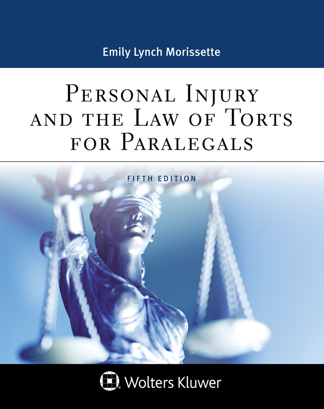 Emily Lynch Morissette Personal Injury And the Law of Torts for Paralegals