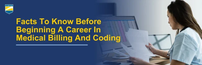 10-05-2023 – Facts To Know Before Beginning A Career In Medical Billing And Coding – Canva Facts to Know Before Beginning a Career in Medical Billing and Coding