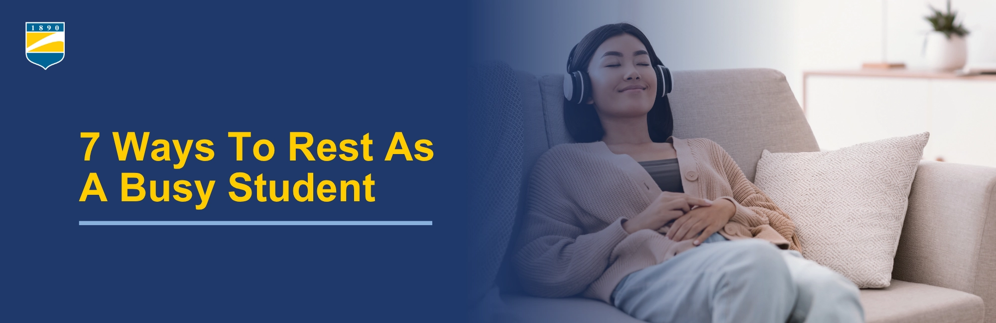 7 Ways to Rest as a Busy Student