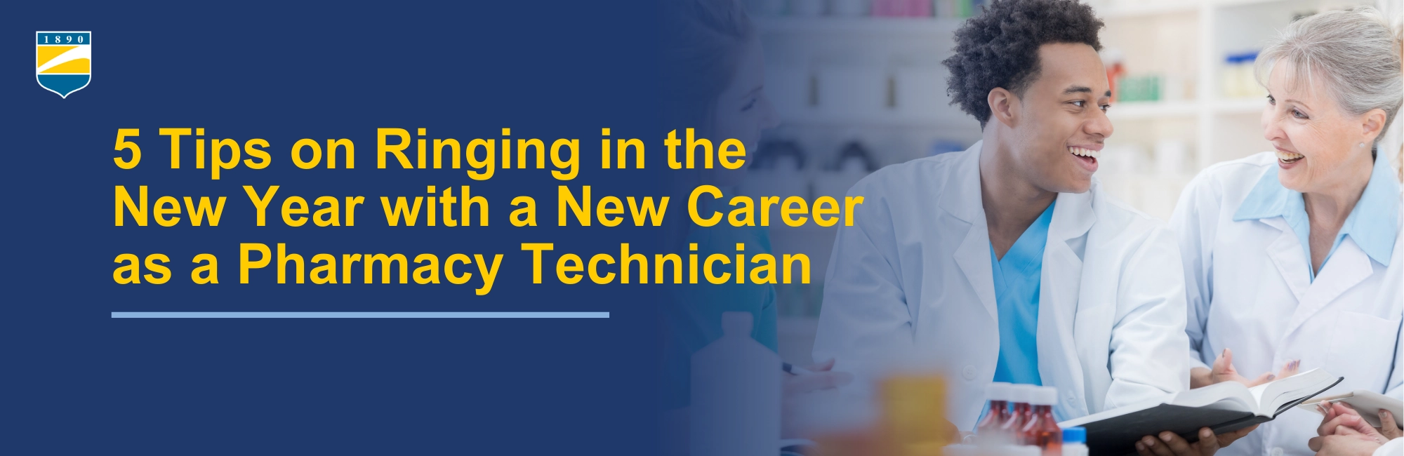 5 Tips on Ringing in the New Year with a New Career as a Pharmacy Technician