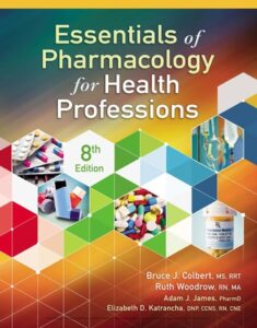 Essentials of Pharmacoloy for health professionals 8th edition