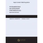 Fundamentals of Litigation for Paralegals