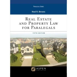 Real Estate and Property Law for Paralegals