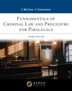 Correspondence Criminal Law materials. Fundamentals of Criminal Law and Procedure for Paralegals by Thomas E. McClure; Thomas E. Eimermann Cover