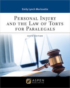 Correspondence Personal Injury and the law of torts for paralegals cover