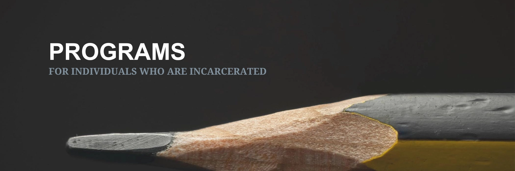 Programs for individuals who are incarcerated