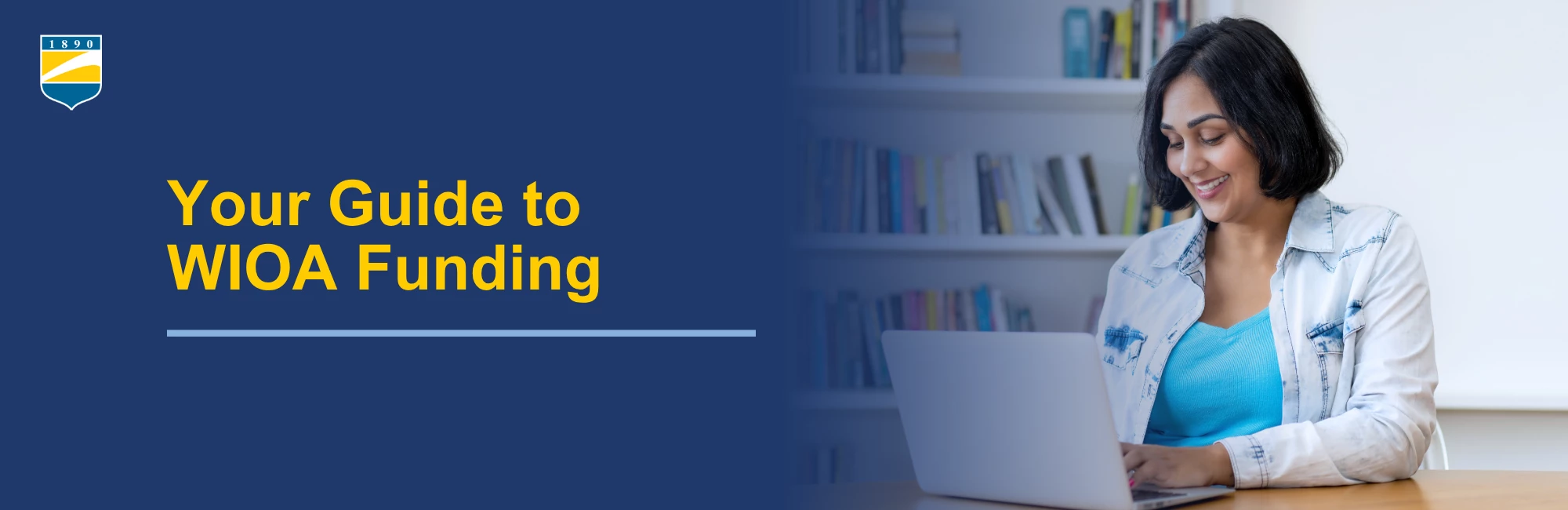 Your Guide to WIOA Funding