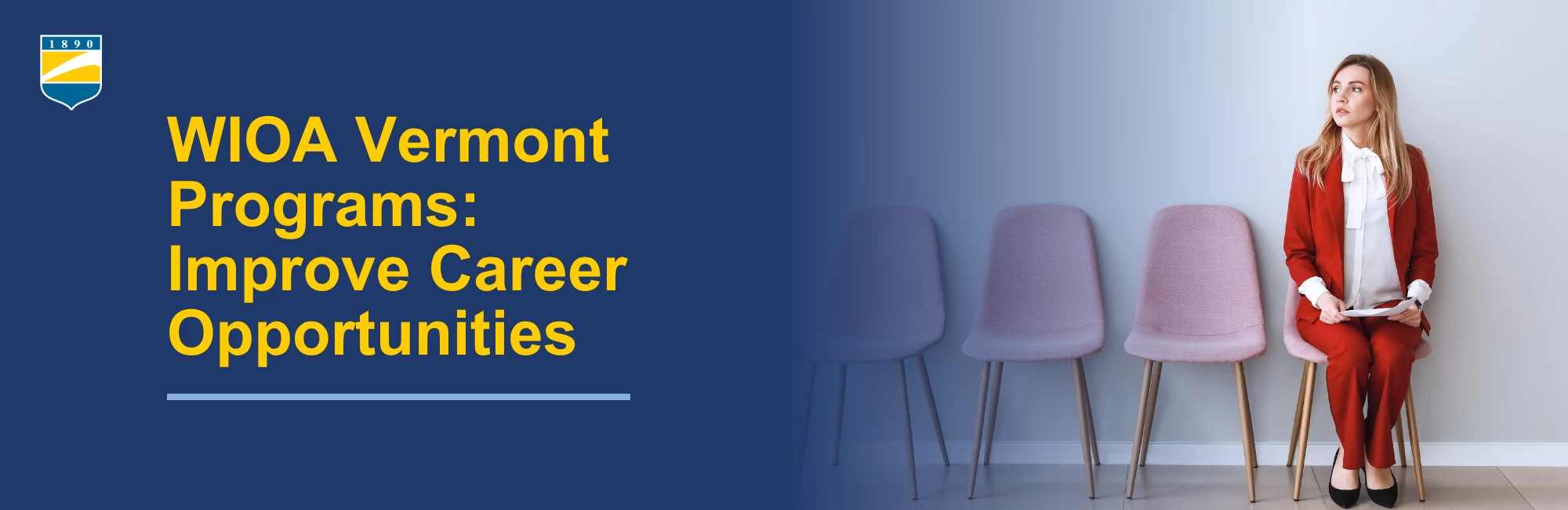 WIOA Vermont Programs: Improve Career Opportunities