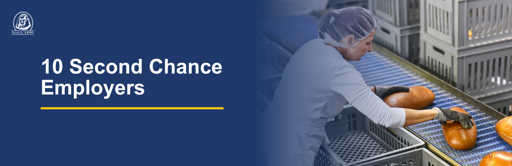 Text on the left reads: 10 Second Chance Employers. Image shows a female baker working.