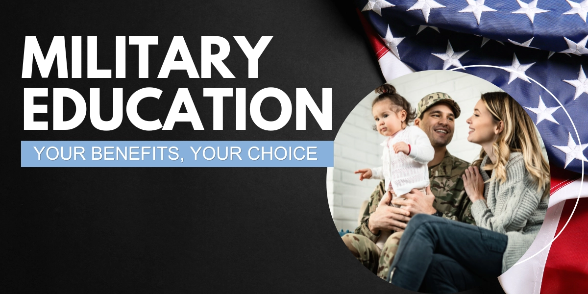 Military Benefits. Your benefits, your choice