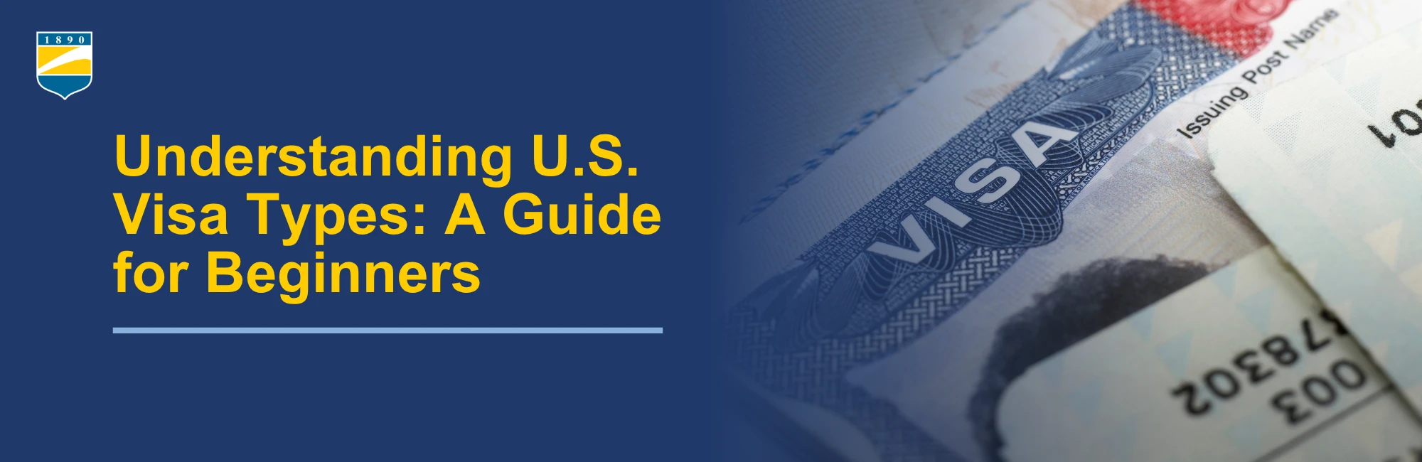 Text on the left reads: Understanding U.S. Visa Types: A Guide for Beginners. Image on the right shows a portion of a visa