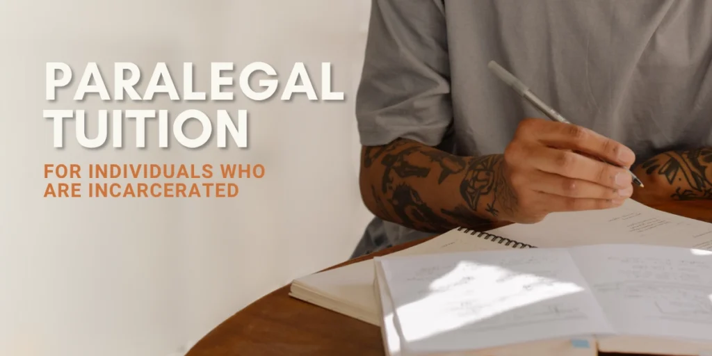 Paralegal Tuition for individuals who are incarcerated